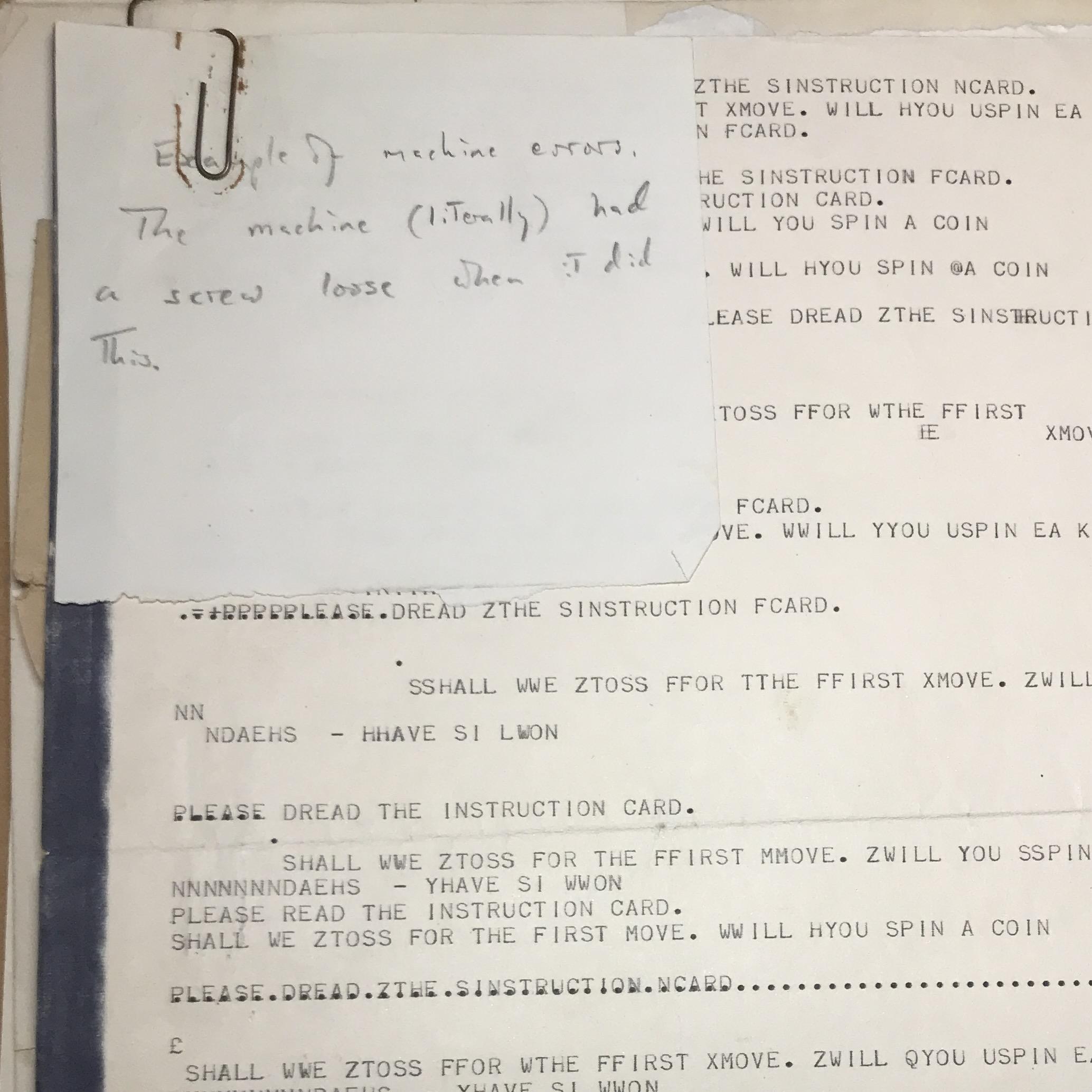 "Example of machine errors. The machine literally had a screw loose when it did this." working papers from Papers and correspondence of Christopher Strachey, 1952. Bodleian MS. Eng. misc. b. 258, C30