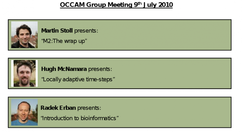 OCCAM Group Meeting 09.07.10
