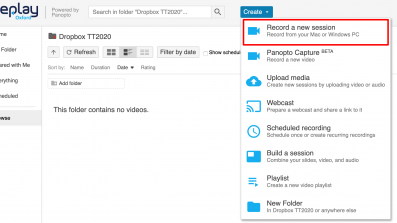 Screenshot illustrating Panopto showing Create -> Record a new session