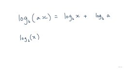 The identity log(ax)=log(x)+log(a)