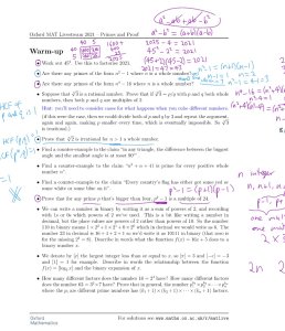 Solutions to a few of the warm-up questions written onto the worksheet. Solutions are also available below. Flora had an alternative method for the n-th root of 2; write it as p/q where the hcf of p and q is one, then 2q^n=p^n means that q divides p.