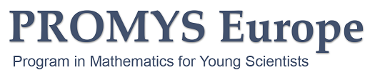 "PROMYS Europe Program in Mathematics for Young Scientists"